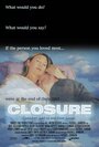 Closure (2001) трейлер фильма в хорошем качестве 1080p