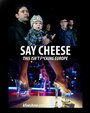 Смотреть «Say Cheese» онлайн фильм в хорошем качестве