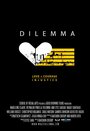 Dilemma (2014) трейлер фильма в хорошем качестве 1080p