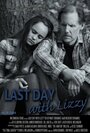 Last Day with Lizzy (2014)