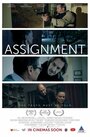 Assignment (2015) трейлер фильма в хорошем качестве 1080p