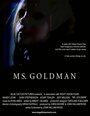 Ms. Goldman (2004) скачать бесплатно в хорошем качестве без регистрации и смс 1080p