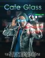 Cafe Glass (2015) трейлер фильма в хорошем качестве 1080p