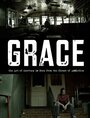 Grace (2015) кадры фильма смотреть онлайн в хорошем качестве