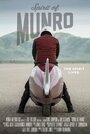 Spirit of Munro (2013) трейлер фильма в хорошем качестве 1080p