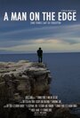 Смотреть «A Man on the Edge» онлайн фильм в хорошем качестве