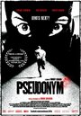 Pseudonym (2014) трейлер фильма в хорошем качестве 1080p