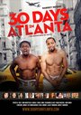 Смотреть «30 Days in Atlanta» онлайн фильм в хорошем качестве