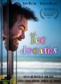 Ice Dreams (2014) кадры фильма смотреть онлайн в хорошем качестве