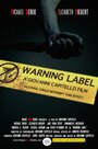 Warning Label (2014) трейлер фильма в хорошем качестве 1080p