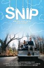 Смотреть «Snip» онлайн фильм в хорошем качестве