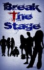 Break the Stage (2019) кадры фильма смотреть онлайн в хорошем качестве