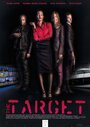 The Target (2015) трейлер фильма в хорошем качестве 1080p