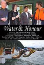 Water & Honour (2014) скачать бесплатно в хорошем качестве без регистрации и смс 1080p