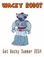 Wacky Robot (2014) скачать бесплатно в хорошем качестве без регистрации и смс 1080p