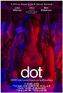 Dot (2014) кадры фильма смотреть онлайн в хорошем качестве