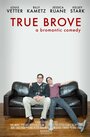 True Brove (2014) кадры фильма смотреть онлайн в хорошем качестве