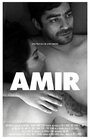 Смотреть «Amir» онлайн фильм в хорошем качестве