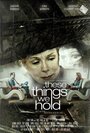 These Things We Hold (2015)