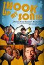 Смотреть «Hook Up My Son!» онлайн фильм в хорошем качестве