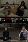 Evil in Evelyn (2013) скачать бесплатно в хорошем качестве без регистрации и смс 1080p