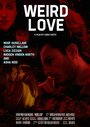 Weird Love (2014) скачать бесплатно в хорошем качестве без регистрации и смс 1080p