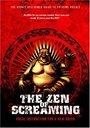 The Zen of Screaming (2005) кадры фильма смотреть онлайн в хорошем качестве