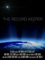 The Record Keeper (2014) трейлер фильма в хорошем качестве 1080p