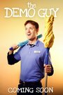 The Demo Guy (2015) трейлер фильма в хорошем качестве 1080p