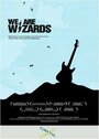 Смотреть «We Are Wizards» онлайн фильм в хорошем качестве