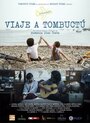 Viaje a Tombuctú (2014) трейлер фильма в хорошем качестве 1080p