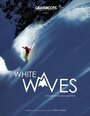 White Waves (2014)