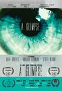 A Glimpse (2014)