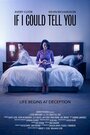 If I Could Tell You (2015) кадры фильма смотреть онлайн в хорошем качестве