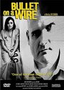 Bullet on a Wire (1998) кадры фильма смотреть онлайн в хорошем качестве