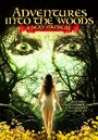 Adventures Into the Woods: A Sexy Musical (2015) кадры фильма смотреть онлайн в хорошем качестве