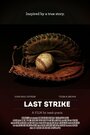 Смотреть «Last Strike» онлайн фильм в хорошем качестве