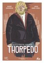 Thorpedo (2015) скачать бесплатно в хорошем качестве без регистрации и смс 1080p