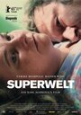 Superwelt (2015) скачать бесплатно в хорошем качестве без регистрации и смс 1080p