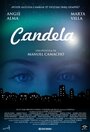 Candela (2014) трейлер фильма в хорошем качестве 1080p