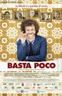 Basta poco (2015) трейлер фильма в хорошем качестве 1080p