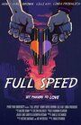 Full Speed (2014) трейлер фильма в хорошем качестве 1080p