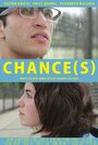 Chance(s) (2016) скачать бесплатно в хорошем качестве без регистрации и смс 1080p