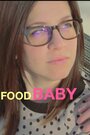 Food Baby (2015)