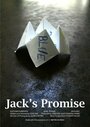 Смотреть «Jack's Promise» онлайн фильм в хорошем качестве