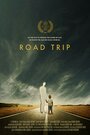 Road Trip (2015) трейлер фильма в хорошем качестве 1080p