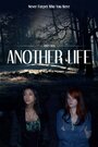 Смотреть «Another Life» онлайн фильм в хорошем качестве