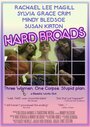 Hard Broads (2015) кадры фильма смотреть онлайн в хорошем качестве