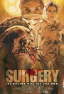 Surgery (2015) скачать бесплатно в хорошем качестве без регистрации и смс 1080p