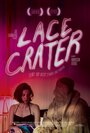 Lace Crater (2015) трейлер фильма в хорошем качестве 1080p